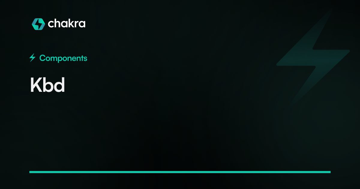 Kbd | Chakra UI