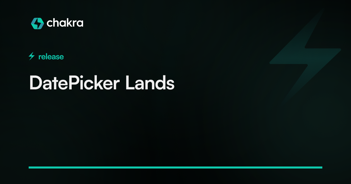 DatePicker Lands | Chakra UI